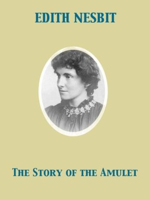 cover image of Story of the Amulet